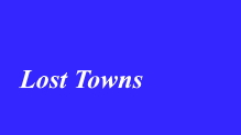 Lost Towns