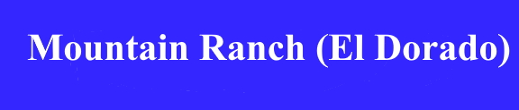 Mountain Ranch CA